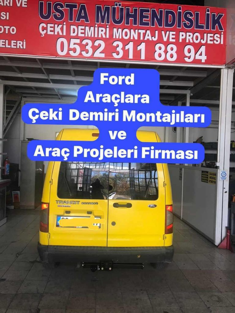 ford tarasit connect kamyonet Çeki demiri montajı ve araç projesi ankara,ford tarasit connect kamyonet Çeki demiri montajı ve araç projesi ankara, 05323118894