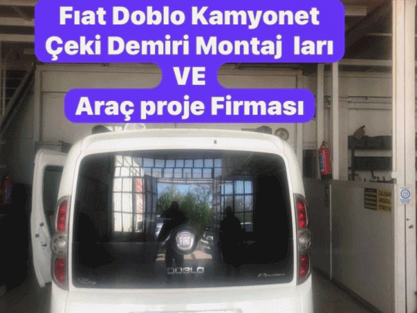 doblo çeki demiri montajı ve araç proje firması ankara